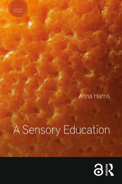 Book Cover for Sensory Education by Anna Harris