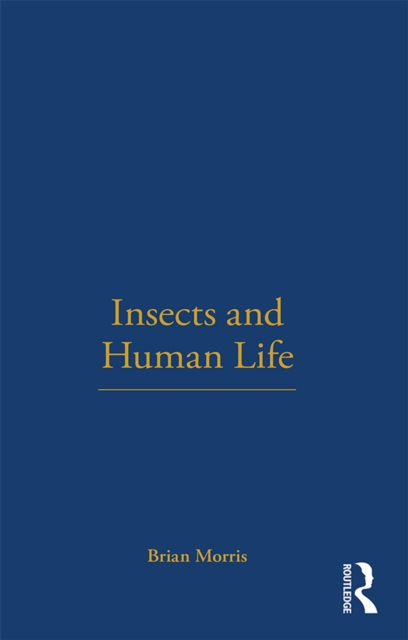 Book Cover for Insects and Human Life by Brian Morris