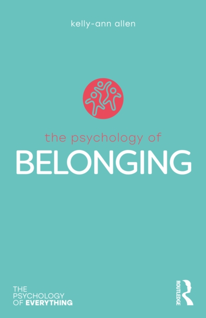 Book Cover for Psychology of Belonging by Allen, Kelly-Ann