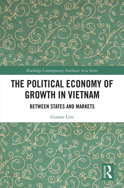 Book Cover for Political Economy of Growth in Vietnam by Guanie Lim