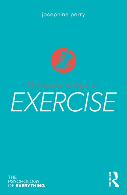 Book Cover for Psychology of Exercise by Josephine Perry