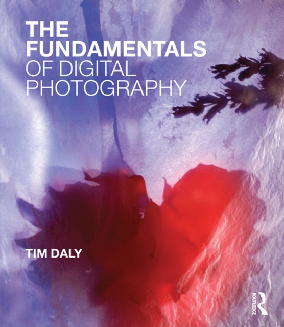 Book Cover for Fundamentals of Digital Photography by Daly, Tim