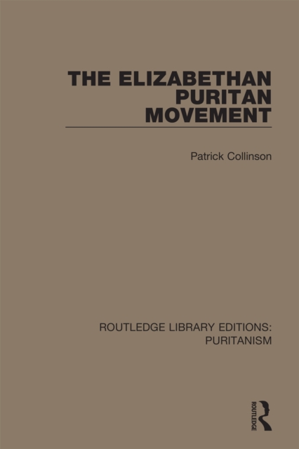 Book Cover for Elizabethan Puritan Movement by Patrick Collinson