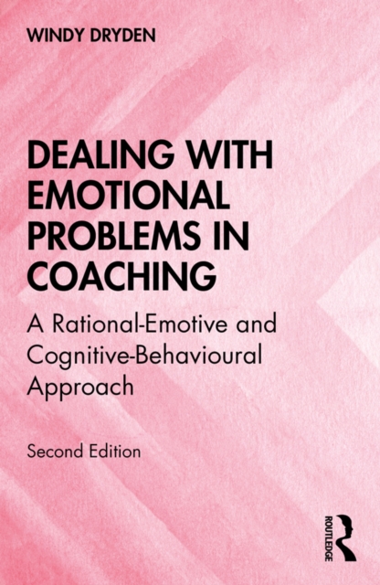 Book Cover for Dealing with Emotional Problems in Coaching by Windy Dryden