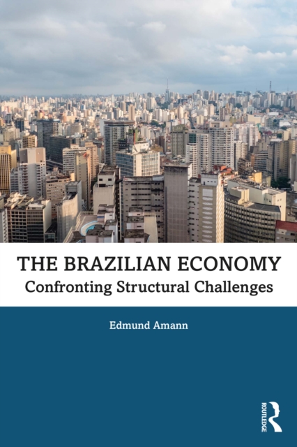 Book Cover for Brazilian Economy by Amann, Edmund