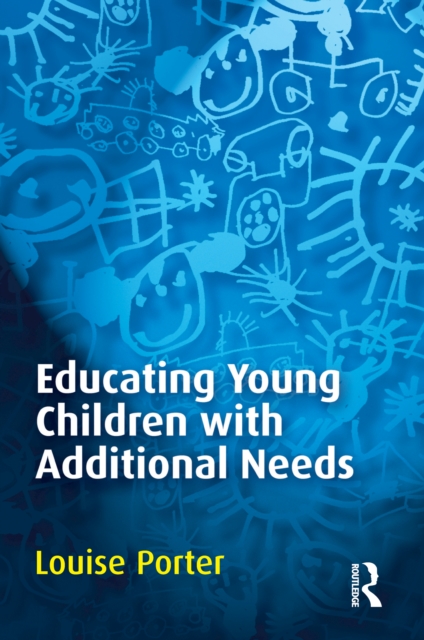 Book Cover for Educating Young Children with Additional Needs by Louise Porter