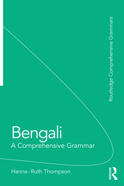 Book Cover for Bengali: A Comprehensive Grammar by Hanne-Ruth Thompson