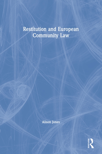 Book Cover for Restitution and European Community Law by Jones, Alison