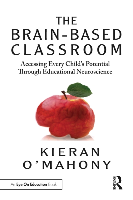 Book Cover for Brain-Based Classroom by O'Mahony, Kieran