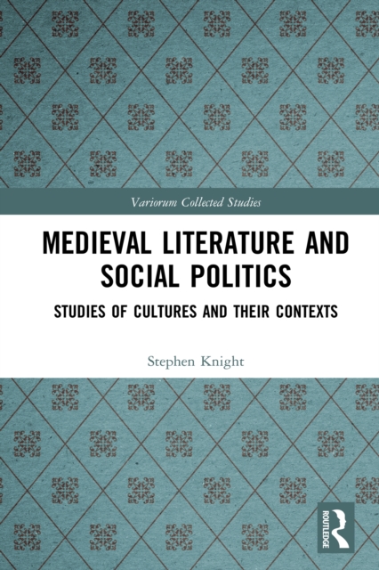 Book Cover for Medieval Literature and Social Politics by Knight, Stephen