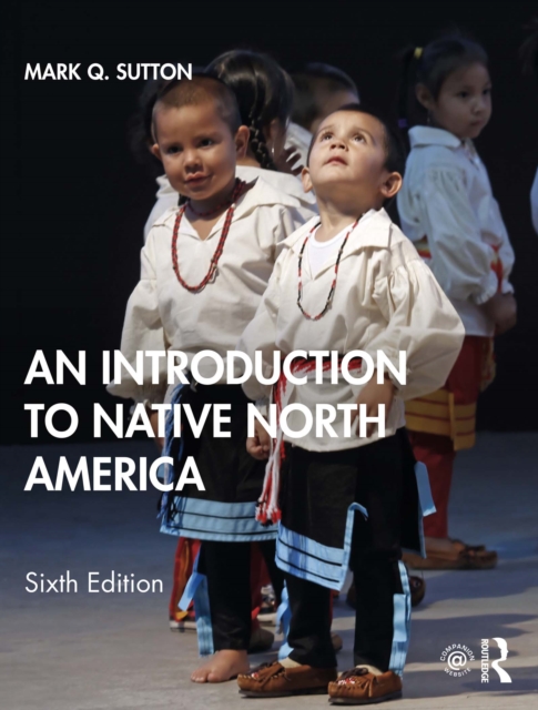 Book Cover for Introduction to Native North America by Mark Q. Sutton