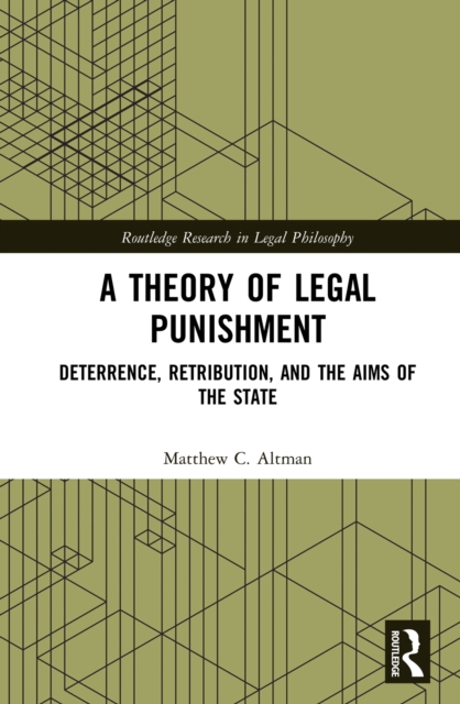 Book Cover for Theory of Legal Punishment by Matthew C. Altman