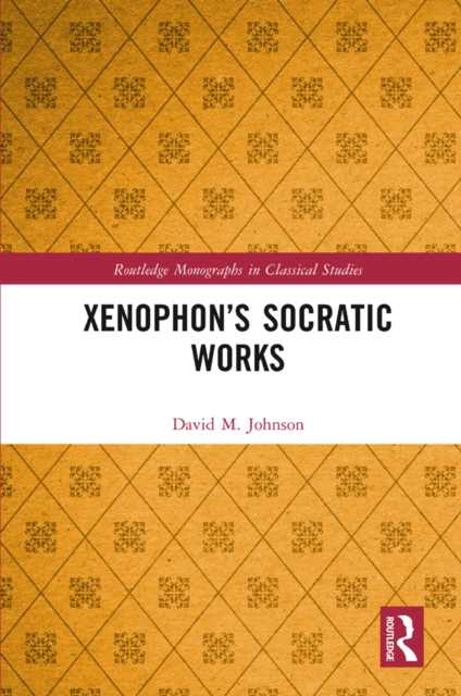 Book Cover for Xenophon's Socratic Works by Johnson, David M.