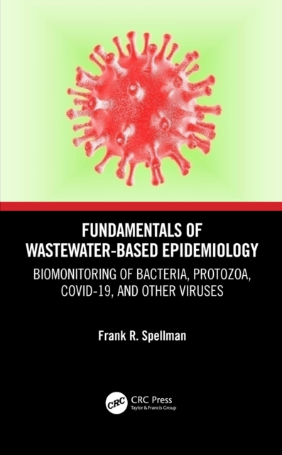 Book Cover for Fundamentals of Wastewater-Based Epidemiology by Frank R. Spellman