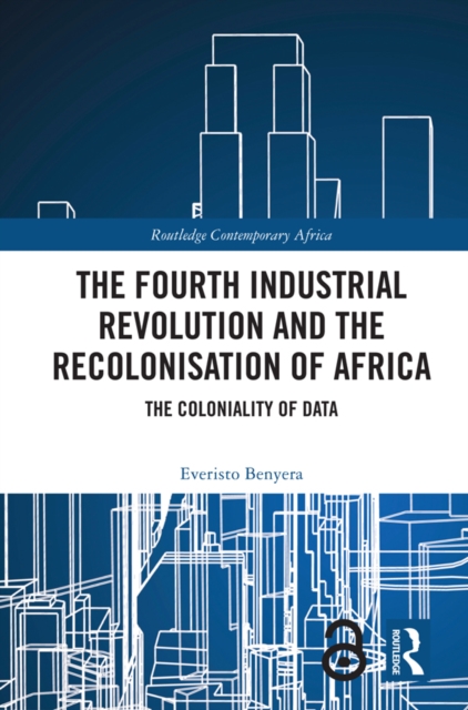 Book Cover for Fourth Industrial Revolution and the Recolonisation of Africa by Benyera, Everisto