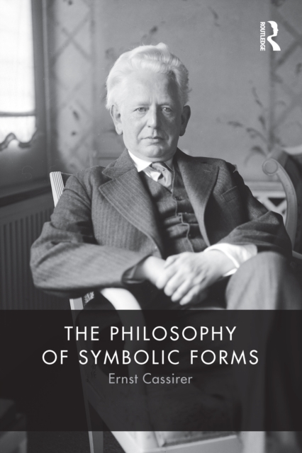 Book Cover for Philosophy of Symbolic Forms by Ernst Cassirer