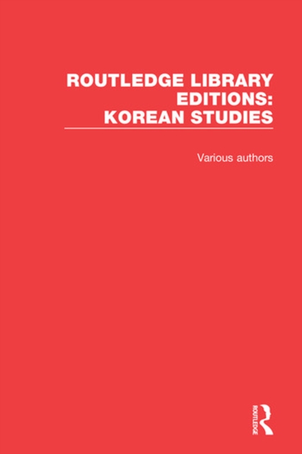 Book Cover for Routledge Library Editions: Korean Studies by Various Authors