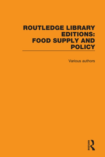Book Cover for Routledge Library Editions: Food Supply and Policy by Various