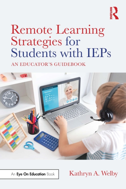 Book Cover for Remote Learning Strategies for Students with IEPs by Welby, Kathryn A