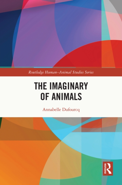 Book Cover for Imaginary of Animals by Annabelle Dufourcq