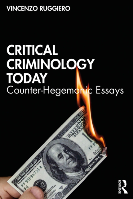 Book Cover for Critical Criminology Today by Vincenzo Ruggiero