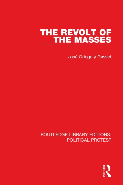 Book Cover for Revolt of the Masses by Jose Ortega y Gasset