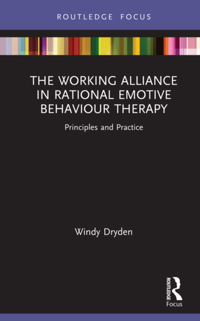 Book Cover for Working Alliance in Rational Emotive Behaviour Therapy by Windy Dryden