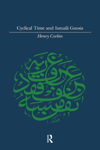 Book Cover for Cyclical Time & Ismaili Gnosis by Henry Corbin