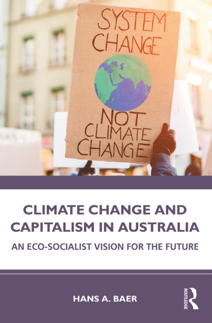 Book Cover for Climate Change and Capitalism in Australia by Hans A. Baer