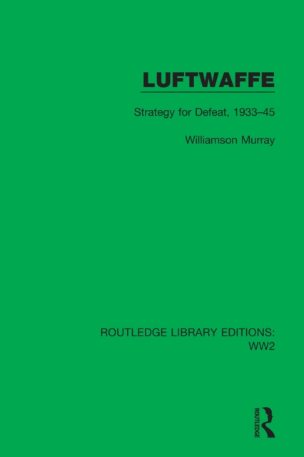 Book Cover for Luftwaffe by Williamson Murray