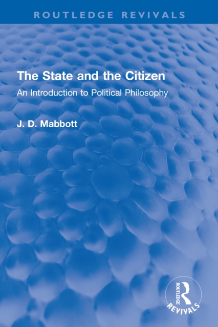 Book Cover for State and the Citizen by Mabbott, J. D.