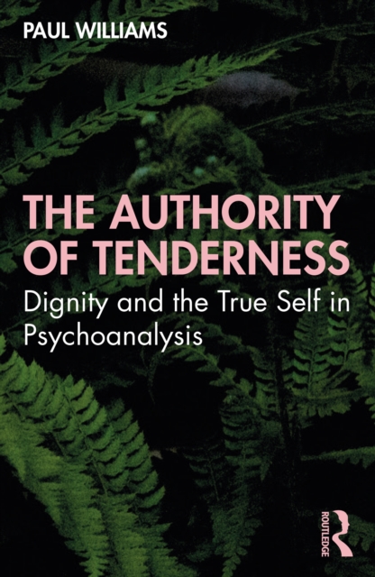 Book Cover for Authority of Tenderness by Paul Williams