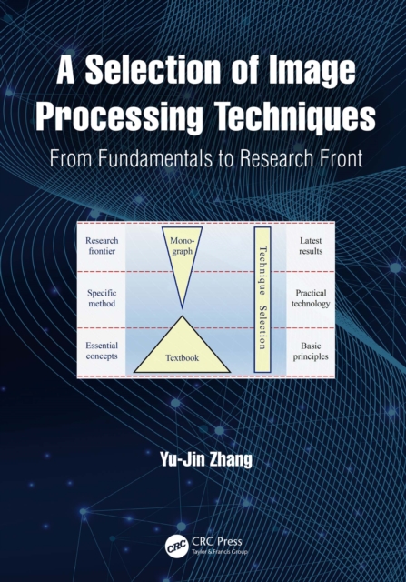 Book Cover for Selection of Image Processing Techniques by Zhang, Yu-Jin