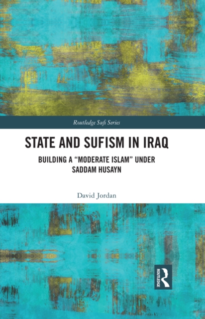 Book Cover for State and Sufism in Iraq by David Jordan