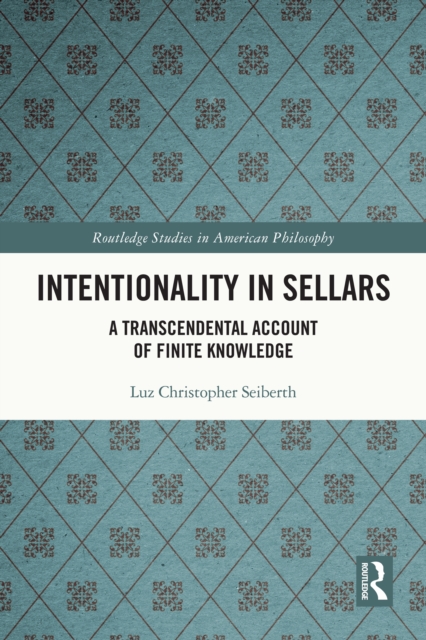 Book Cover for Intentionality in Sellars by Seiberth, Luz Christopher