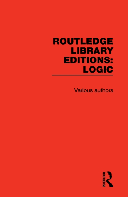 Book Cover for Routledge Library Editions: Logic by Various