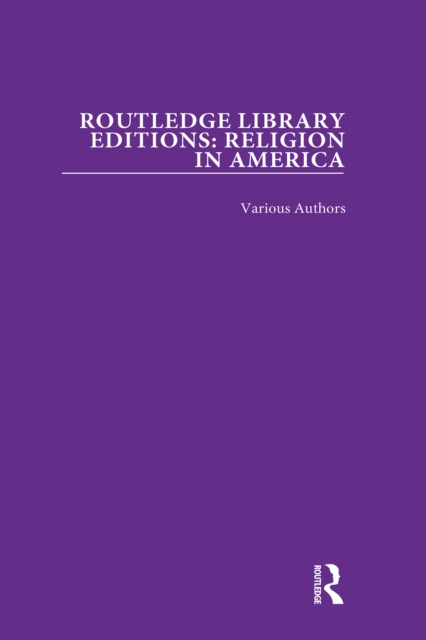 Book Cover for Routledge Library Editions: Religion in America by Various