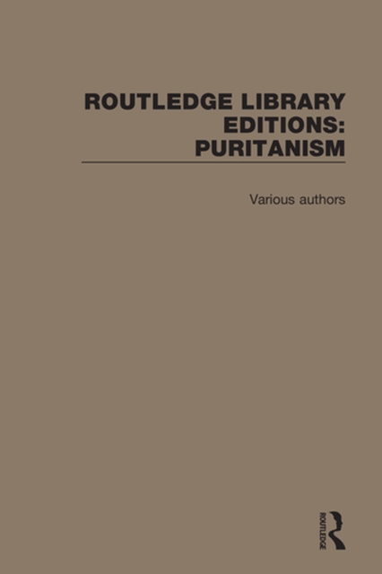 Book Cover for Routledge Library Editions: Puritanism by Various Authors