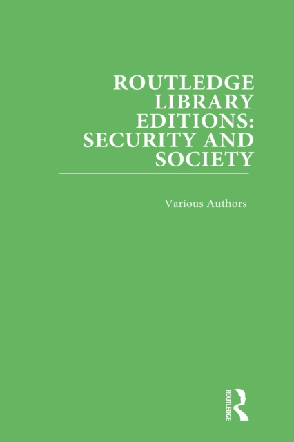 Book Cover for Routledge Library Editions: Security and Society by Various