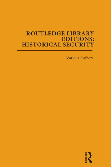 Book Cover for Routledge Library Editions: Historical Security by Various