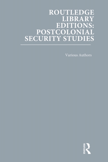 Book Cover for Routledge Library Editions: Postcolonial Security Studies by Various