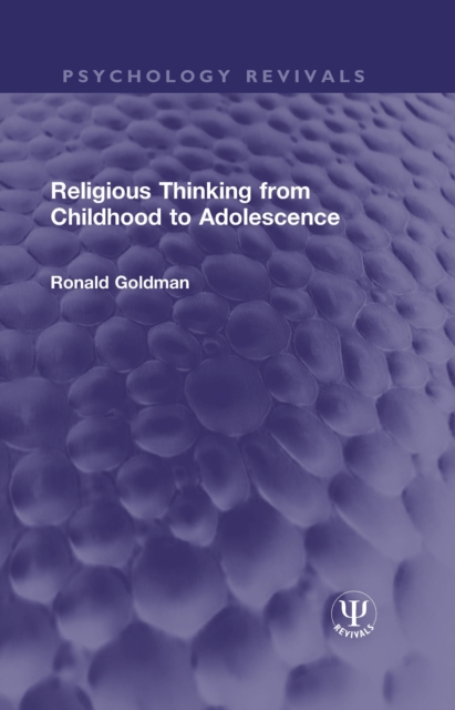 Book Cover for Religious Thinking from Childhood to Adolescence by Goldman, Ronald