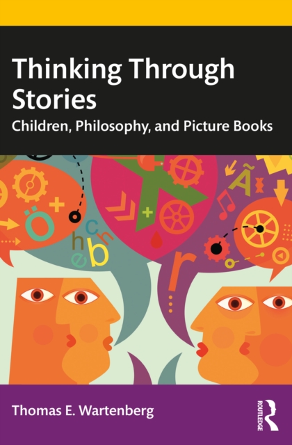 Book Cover for Thinking Through Stories by Thomas E. Wartenberg