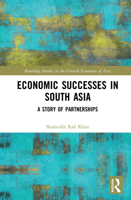 Economic Successes in South Asia