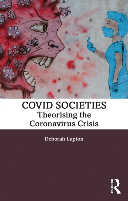 Book Cover for COVID Societies by Deborah Lupton