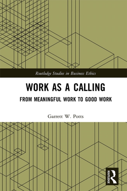 Book Cover for Work as a Calling by Potts, Garrett W.