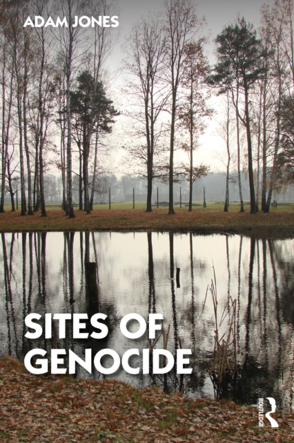 Book Cover for Sites of Genocide by Adam Jones