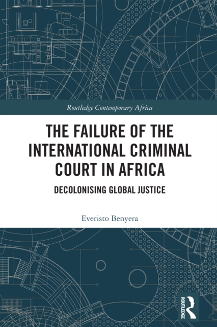 Book Cover for Failure of the International Criminal Court in Africa by Benyera, Everisto