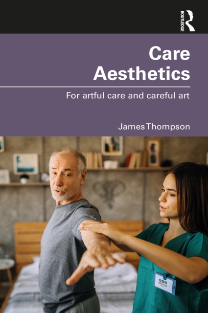 Book Cover for Care Aesthetics by James Thompson