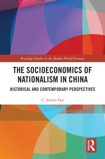 Book Cover for Socioeconomics of Nationalism in China by Fan, C. Simon